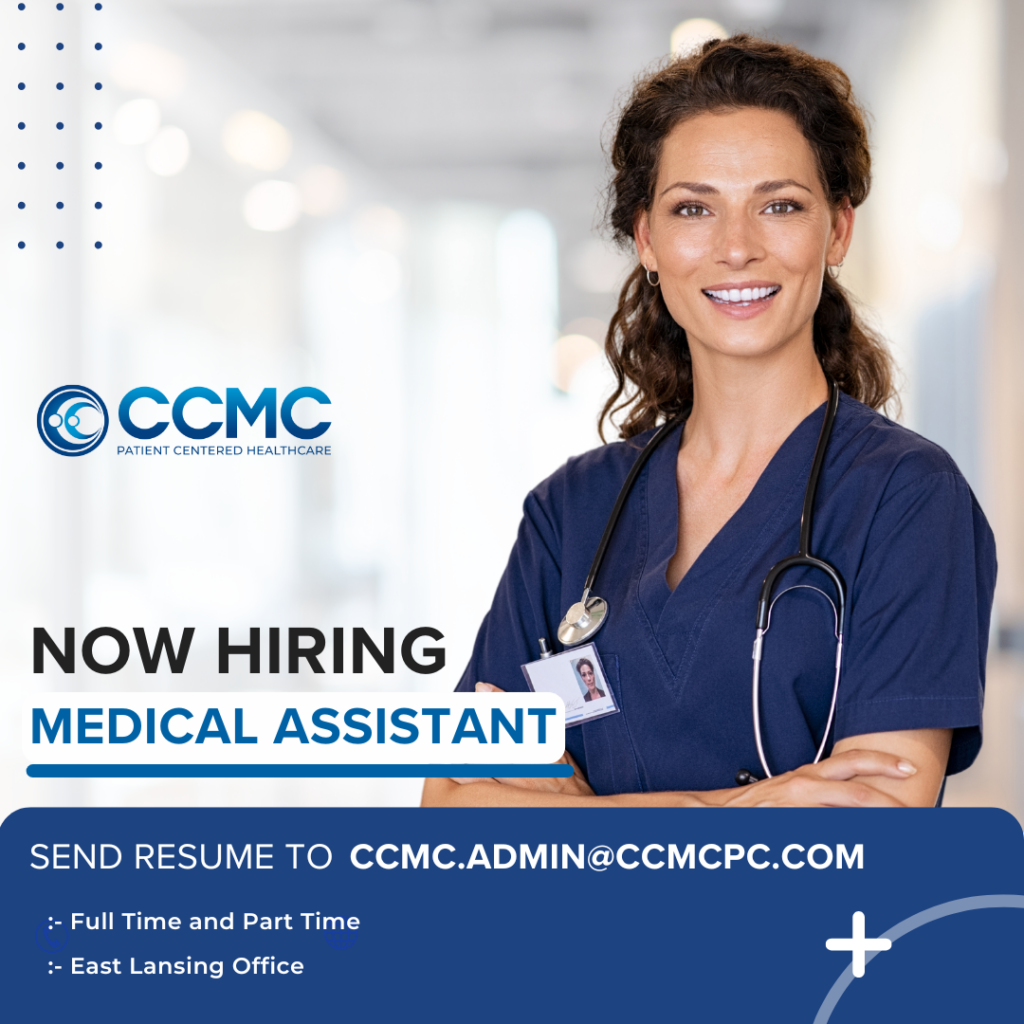 Now Hiring Medical Assistants in East Lansing